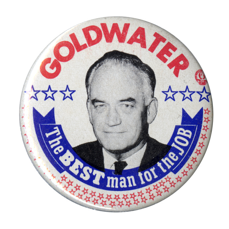 Round button with a white background and many red and blue stars. A black and white portrait of Barry Goldwater is surrounded by the text: "Goldwater, the BEST man for the JOB."