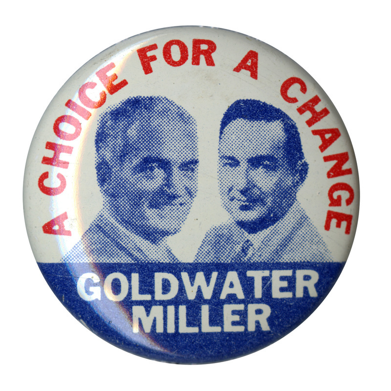 Round, white button with portraits of Barry Goldwater and William Miller. Text along the top and bottom of the button reads "A choice for a change, Goldwater Miller."
