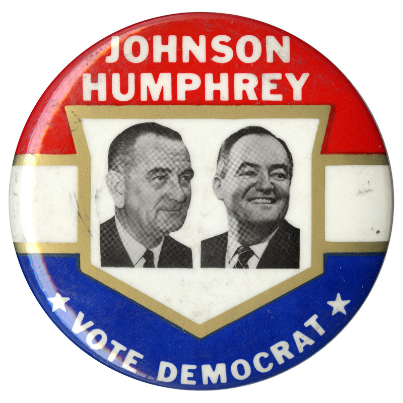 Round, red, white, and blue button with gold striping. Black and white portraits of Lyndon B, Johnson and Hubert Humphrey are framed with the text "Johnson Humphrey Vote Democrat."