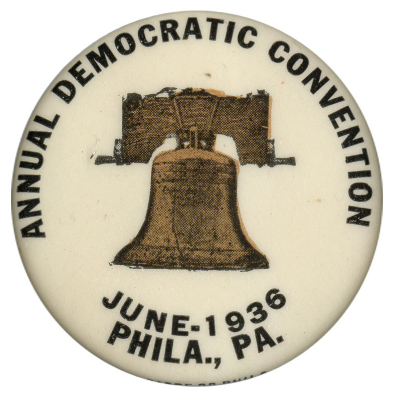Round, white button with an image of the Liberty Bell at the center. Dark text encircles the bell and reads "Annual Democratic Convention June - 1936, Phila., PA."
