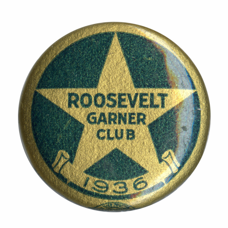 Round, blue button with a gold border and a gold star at the center. Blue font centered on the star reads "Roosevelt Garner Club" and a banner with "1936" below the star.
