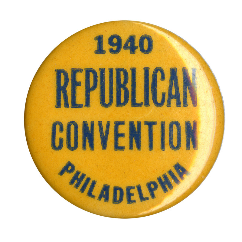 Round, yellow button with blue text reading "1940, Republican Convention Philadelphia".