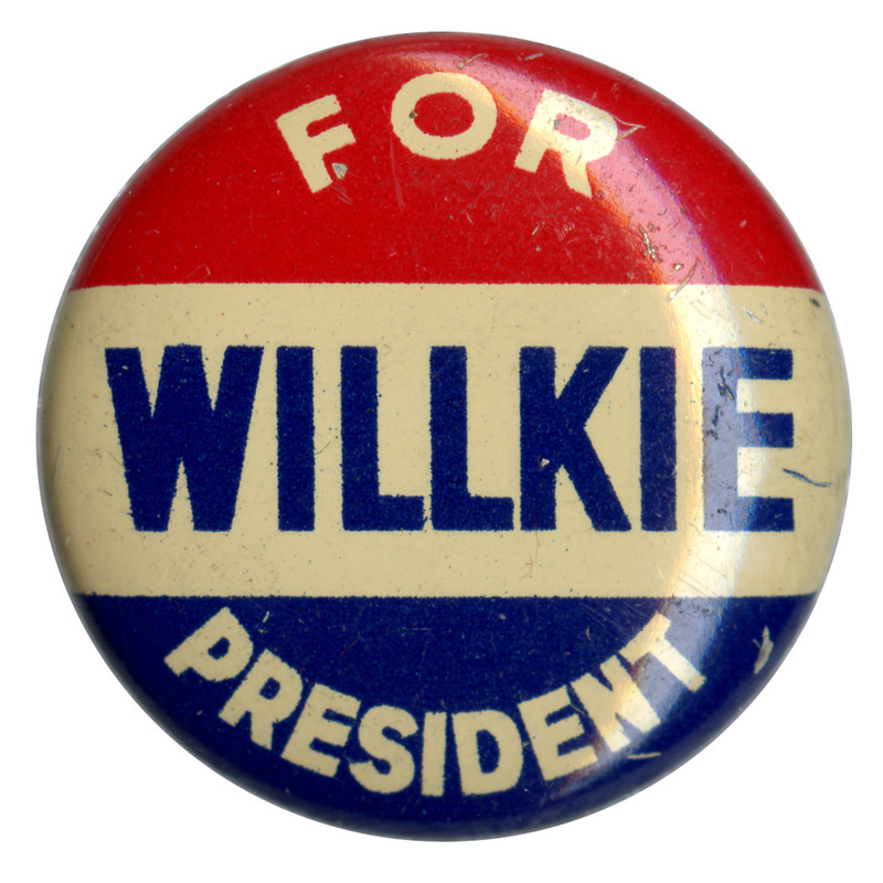 Round button with three horizontal stripes of red, white, and blue. Text reads "Willkie for president". 