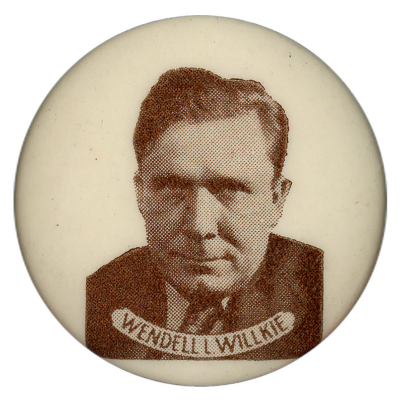 Round, white button with a sepia-toned portrait of Wendell Willkie, and a banner with the text "Wendell L. Willkie" at the bottom of the portrait.