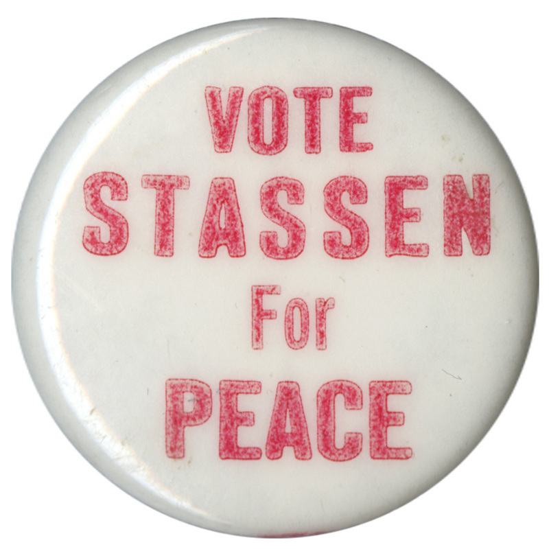 Round, white button with red text reading "Vote Stassen for Peace". 
