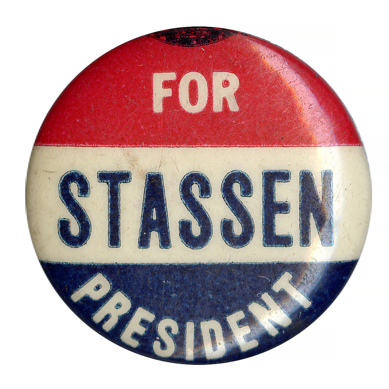 Round button with three horizontal stripes of red, white, and blue. Text across the horizontal stripes reads "For Stassen President". "Stassen for President".