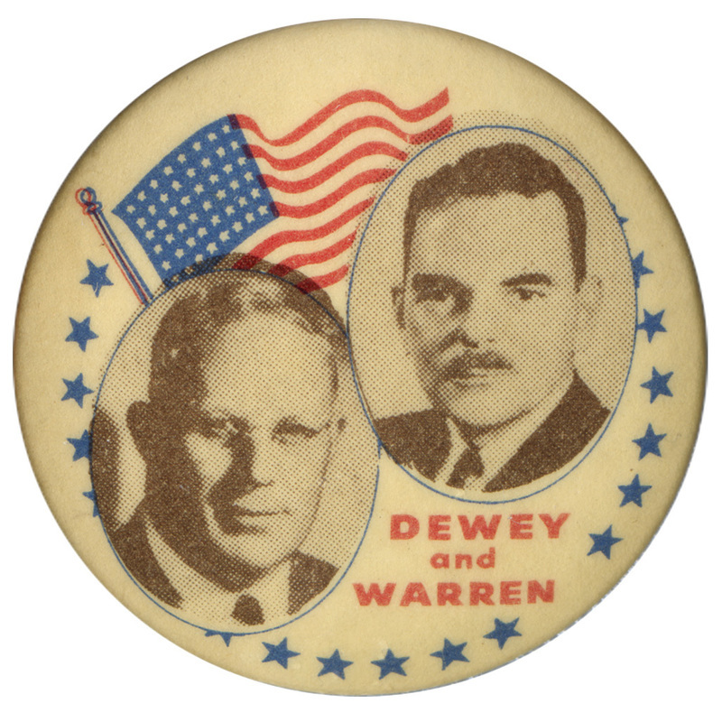 Round, white button with two grayscale portraits of Thomas Dewey and Earl Warren. A US flag is behind the portraits. Red text reads "Dewey and Warren" below the portraits. 
