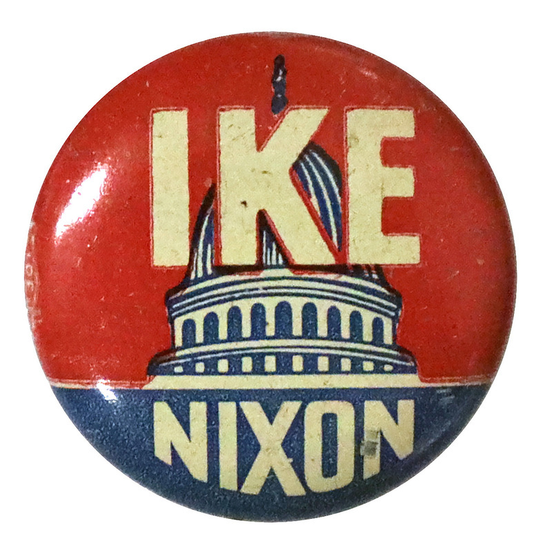 Round, red button with a silhouette of the US Capitol. Bold white font reads "Ike Nixon" in front. 