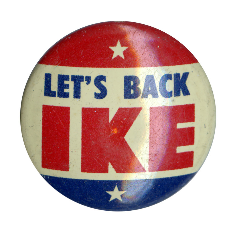 Round button with three horizontal stripes of red, white, and blue. Blue and red text reads "Let's Back Ike". 