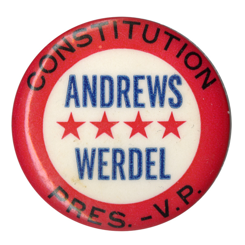 Round, white button with a red border. Four red stars are in a line at the center of the button. Text reads "Constitution Andrews Werdel Pres. - V.P.". 