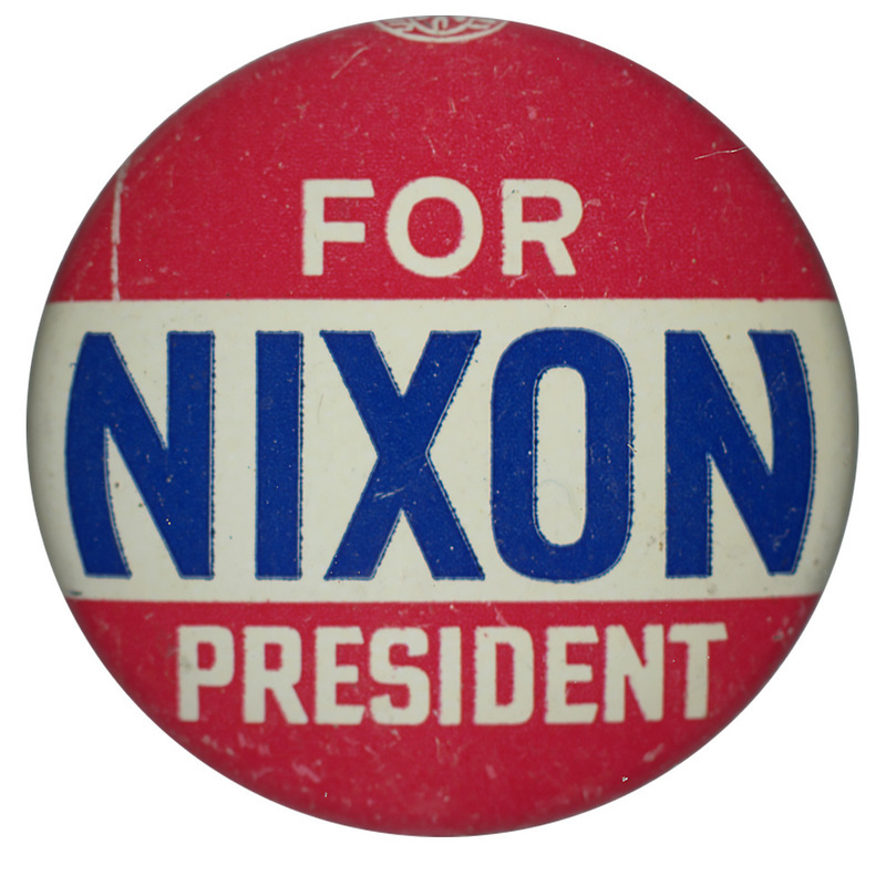 Round button with three horizontal stripes of red, white, and red. White and blue text reads "Nixon for President" across all three of the stripes. 