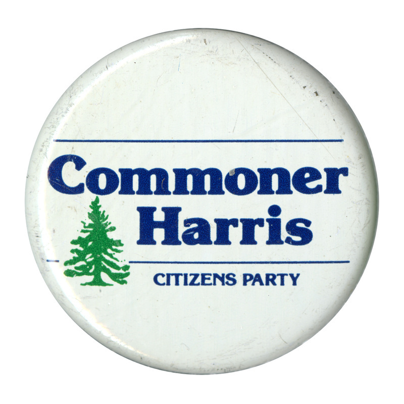 Round, white button with a drawing of a green tree. Blue text reads "Commoner Harris CITIZENS PARTY"