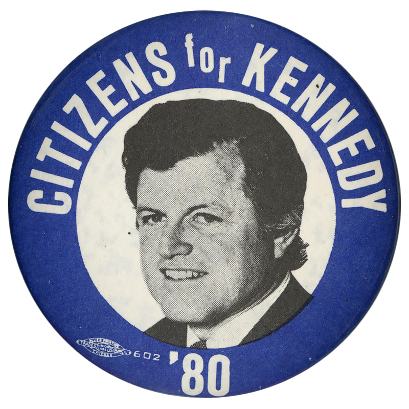 Round button with a blue border and a white center containing a black and white photograph of Ted Kennedy. White text reads "CITIZENS for KENNEDY '80"