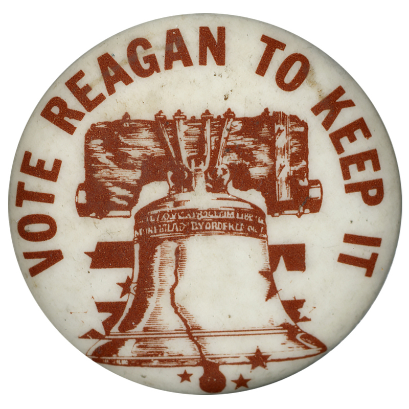 Round, white button with a brown drawing of the Liberty Bell. Brown text reads "VOTE REAGAN TO KEEP IT"