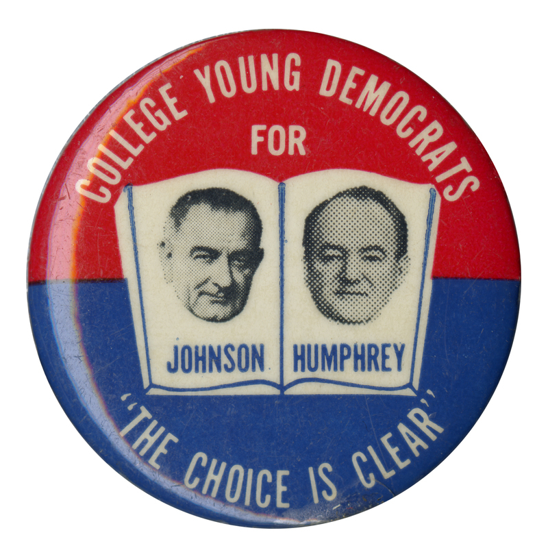 Round, red and blue button with portraits of Lyndon B. Johnson and Hubert Humphrey on opposite pages of an open book. White text reads "College Young Democrats for Johnson Humphrey, "The Choice is Clear.""