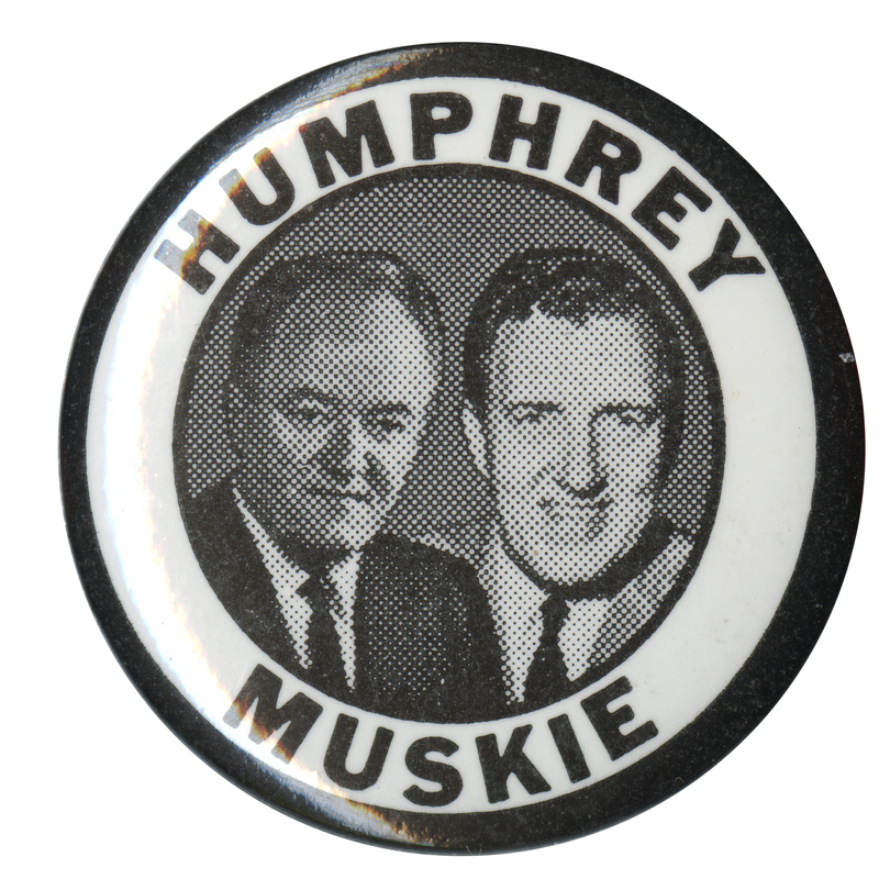 Round, black and white button with portraits of Hubert Humphrey and Edmund Muskie. Black text reads "Humphrey Muskie."