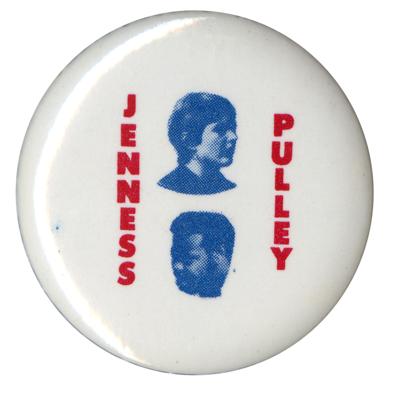 Round, white button with blue portraits of Linda Jenness and Andrew Pulley. Red text reads "Jenness Pulley."