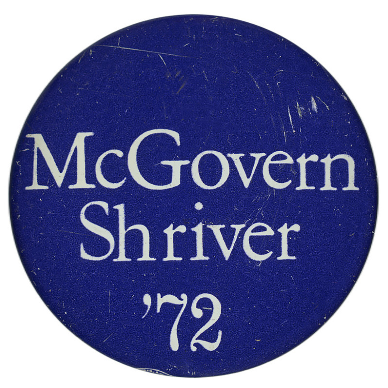 Round, blue button with white text reading "McGovern Shriver '72"