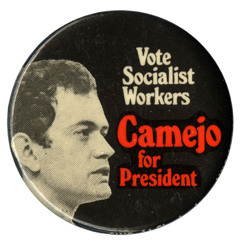 Round, black button with a black and white portrait of Peter Camejo and red and white text reading "Vote Socialist Workers Camejo for President"