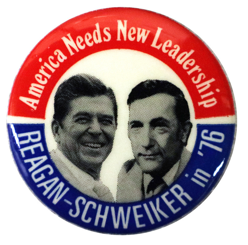 Round, red, white, and blue button with black and white portraits of Ronald Reagan and Richard Schweiker. White text reads "America Needs New Leadership REAGAN-SCHWEIKER in '76"