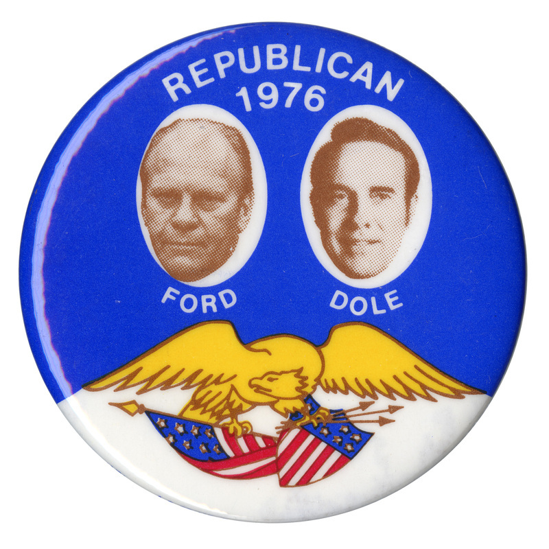 Round, blue and white button with black and white portraits of Gerald Ford and Bob Dole and a color drawing of an eagle holding a shield, flag, and arrows. White text reads "REPUBLICAN 1976 FORD DOLE"