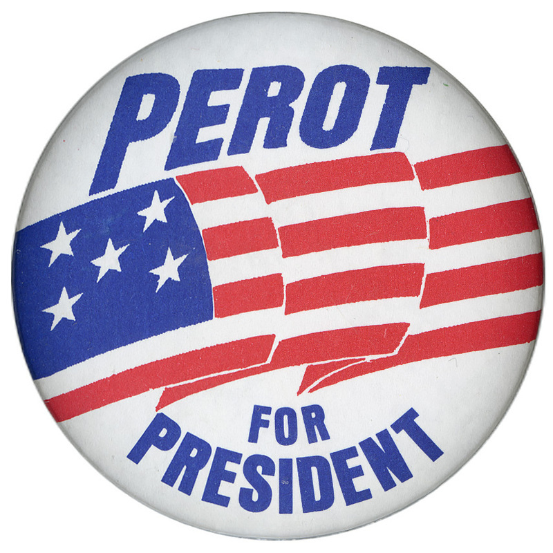 Round, white button with a red, white, and blue drawing of a US flag in the middle. Blue text reads "PEROT FOR PRESIDENT"