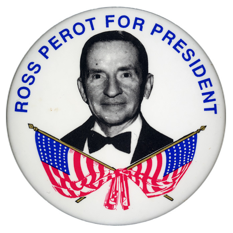 Round, white button with a black and white photograph of Ross Perot above two red, white, and blue US flags. Blue text reads "ROSS PEROT FOR PRESIDENT"