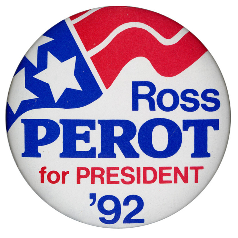 Round, white button with the red, white, and blue stars and stripes of the US flag in the upper half. Blue and red text reads "Ross PEROT for PRESIDENT '92"
