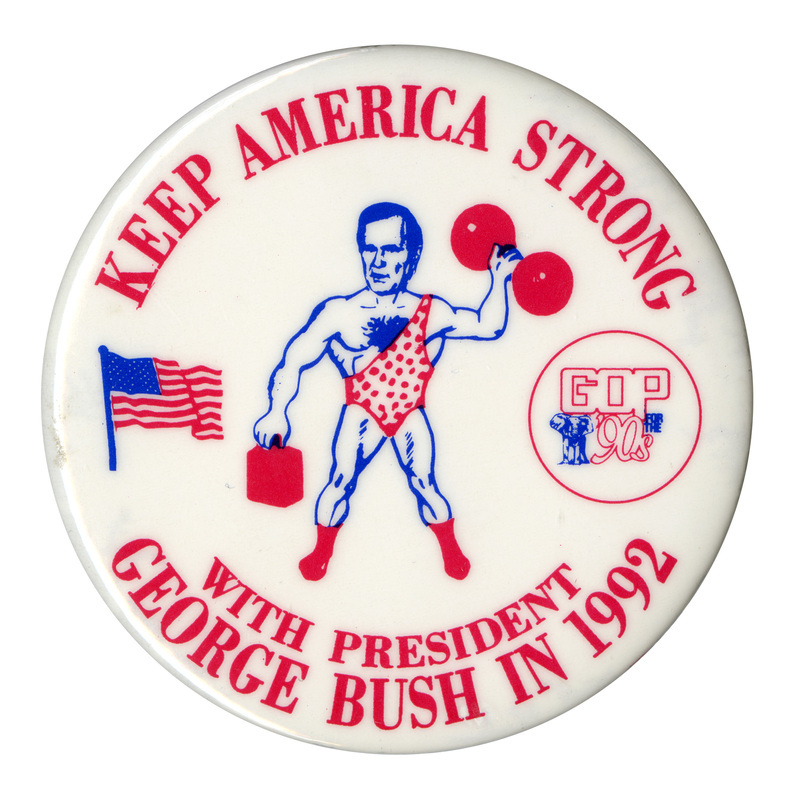 Round, white button with a series of drawings across the middle: a red, white, and blue US flag; George H. W. Bush with profuse chest hair wearing a spotted leotard and lifting weights; and a circle with an elephant and the text "GOP '90s". Red text around the edge of the button reads "KEEP AMERICA STRONG WITH GEORGE BUSH IN 1992"