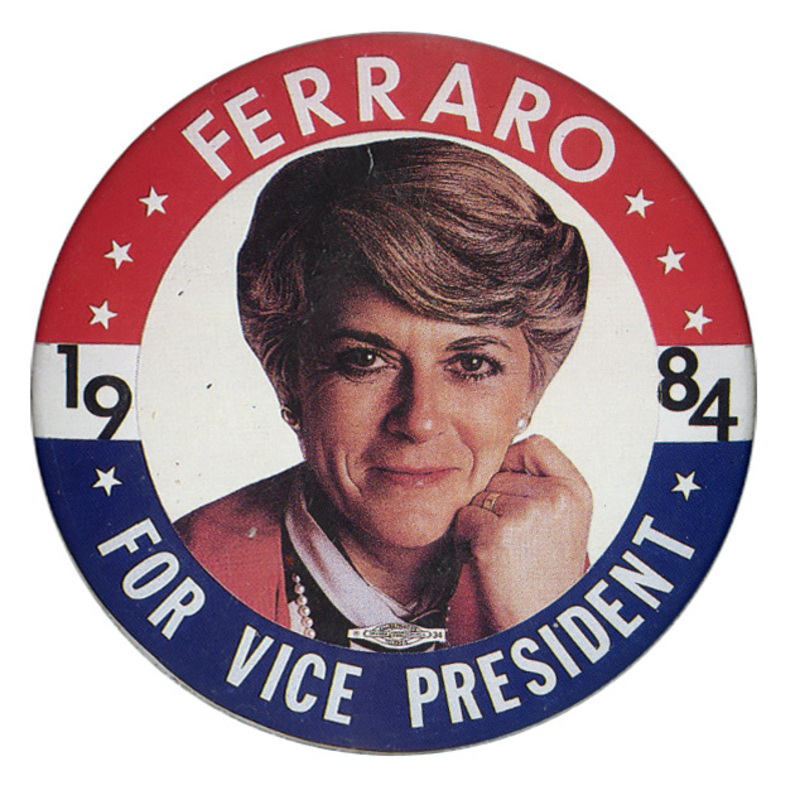 Round button with a red and blue border and a color photograph of Geraldine Ferraro. White and black text reads "FERRARO 1984 FOR VICE PRESIDENT"