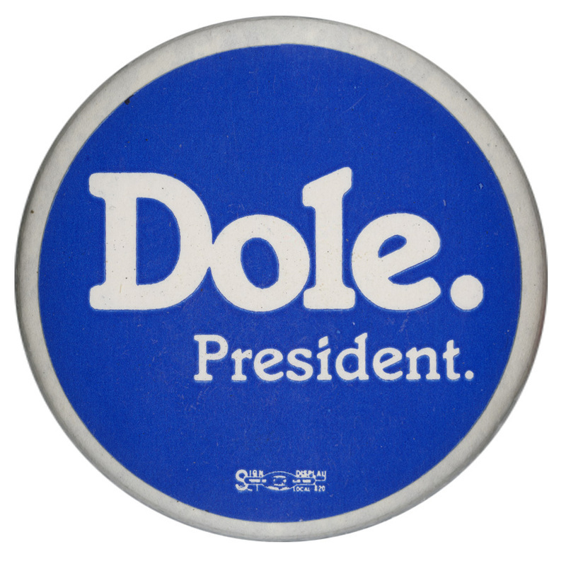 Round, blue button with a white border and white text reading "Dole. President."