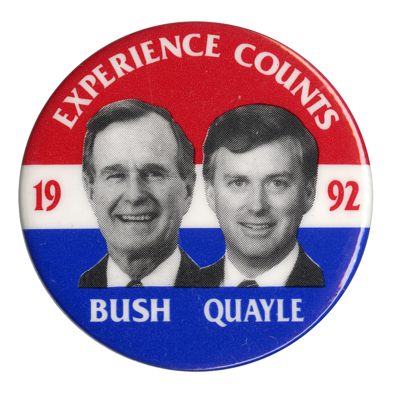 Round button with red, white, and blue horizontal bands. Black and white photographs of George H. W. Bush and Dan Quayle are in the center. White and red text reads "EXPERIENCE COUNTS 1992 BUSH QUAYLE"