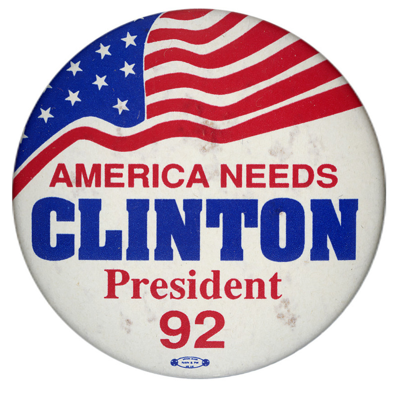 Round, white button with red, white, and blue stars and stripes in the upper half. Red and blue text reads "AMERICA NEEDS CLINTON President GORE Vice President 92"