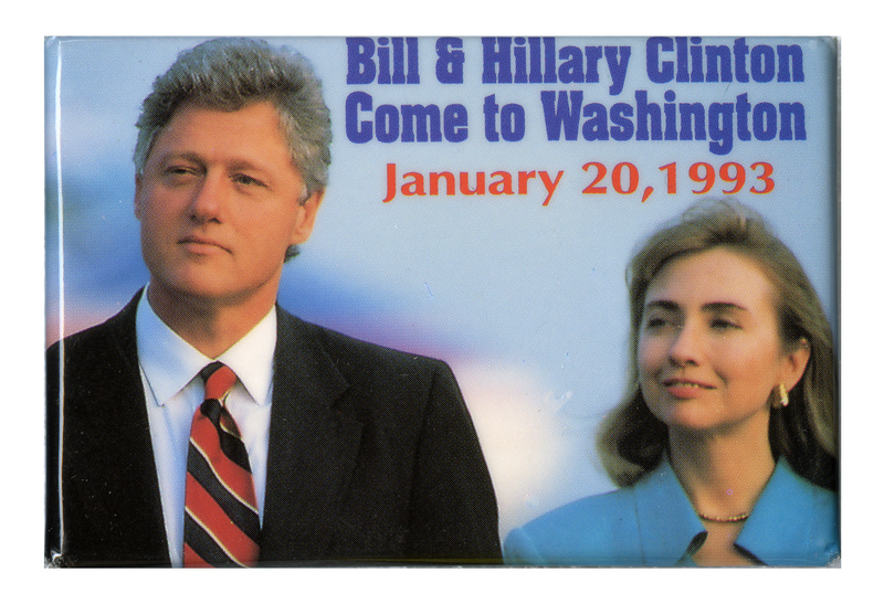 Rectangular button with a color photograph of Bill and Hillary Clinton. Blue and red text reads "Bill & Hillary Clinton Come to Washington January 20, 1993"