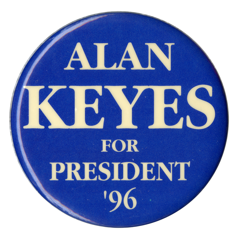 Round, blue button with white text reading "ALAN KEYES FOR PRESIDENT '96"
