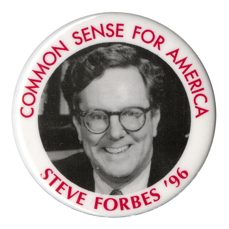 Round, white button with a black and white photograph of Steve Forbes. Red text reads "COMMON SENSE FOR AMERICA STEVE FORBES '96"