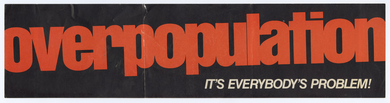 Rectangular, black bumper sticker with red and white text reading "overpopulation IT'S EVERYBODY'S PROBLEM!"