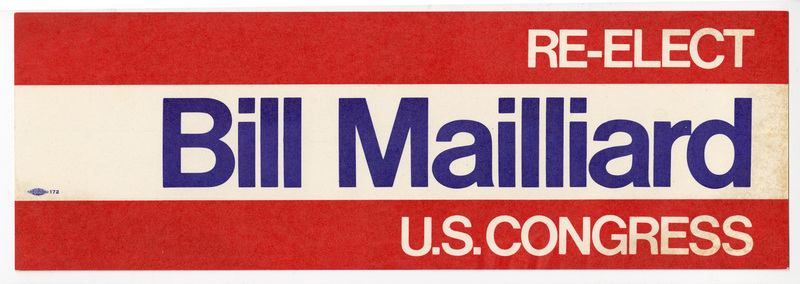 Rectangular bumper sticker with horizontal red and white bands. White and blue text reads "RE-ELECT Bill Maillard U.S. CONGRESS"