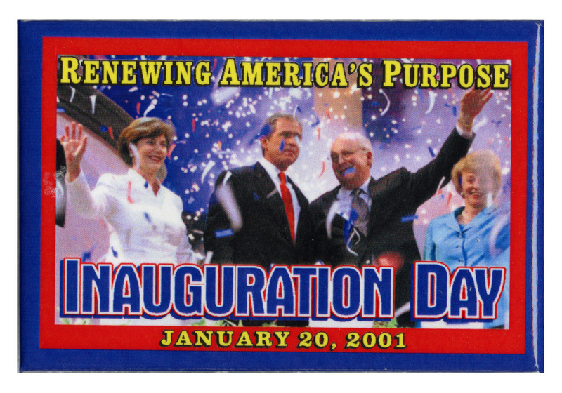 Rectangular button with a blue and red border surrounding a color photograph of Laura Bush, George W. Bush, Dick Cheney, and Lynne Cheney amid colorful confetti. Yellow and blue text reads "RENEWING AMERICA'S PURPOSE INAUGURATION DAY JANUARY 20, 2001"