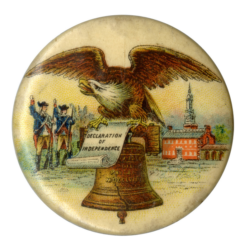 Round button with a color illustration of an eagle standing atop the Liberty Bell, the Declaration of Independence in its talons. In the background are colonial soldiers and Independence Hall in Philadelphia, Pennsylvania.