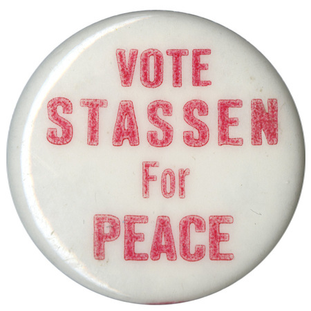 Round, white button with red text reading "Vote Stassen for Peace". 