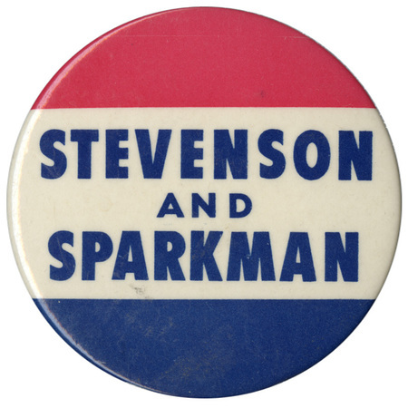 Round button with three horizontal stripes of red, white, and blue. Blue text reads "Stevenson and Sparkman". 