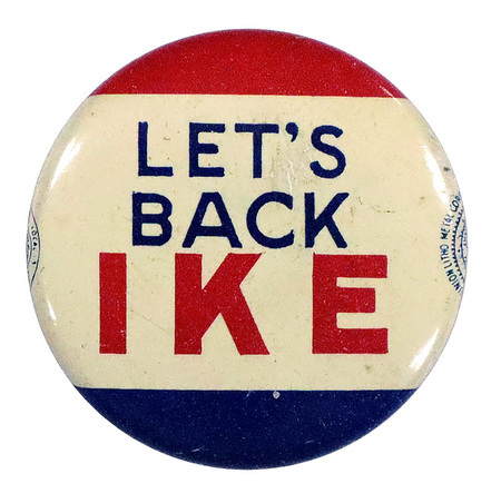Round button with three horizontal stripes of red, white, and blue. Blue and red text across the center reads "Let's back Ike". 