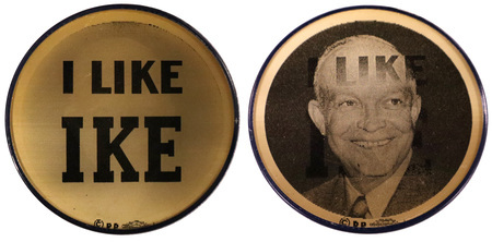 Dwight D. Eisenhower. Republican Party nominee for President of the United States. Holographic button switches between image of Eisenhower's face and text.