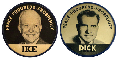 Dwight D. Eisenhower and Richard Nixon. Republican Party nominees for President and Vice President of the United States. Holographic switches between images of Eisenhower's and Nixon's faces and accompanying text.