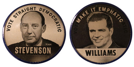Adlai Stevenson and G. Mennen Williams. Democratic Party nominee for President of the United States and governor of Michigan. Holographic transition between text and image of Stevenson and text and image of Williams.