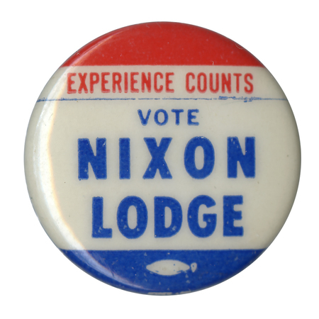 Round, white button with two horizontal stripes of red and blue at the top and bottom. Red and blue text reads "Experience Counts Vote Nixon Lodge".  