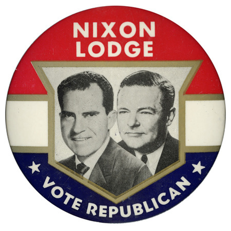 Round button with three horizontal stripes of red, white, and blue. Gold accents create a shape of an emblem at the center, with two grayscale portraits of Richard Nixon and Henry Cabot Lodge Jr. White text reads "Nixon Lodge Vote Republican" above and below the portraits. 