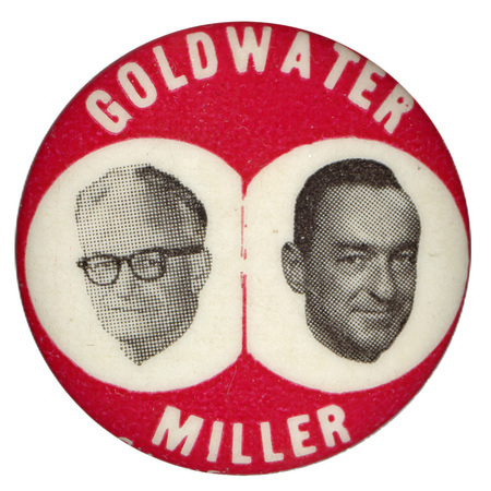 Round, red button with black and white portraits of Barry Goldwater and William Miller and the text: "Goldwater Miller."