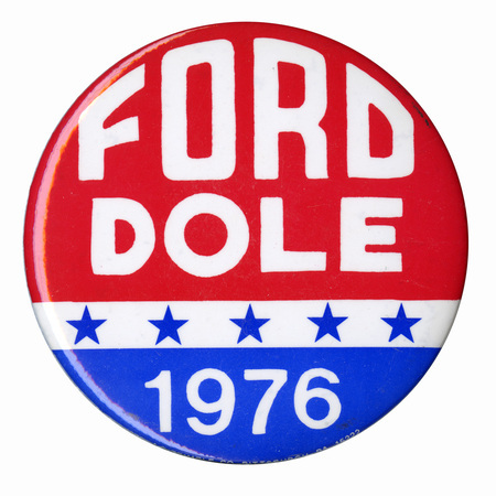 Round, red, white, and blue button with blue stars and white text reading "FORD DOLE 1976"
